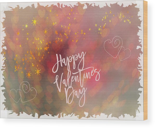 Valentine Wood Print featuring the photograph Happy Valentines Day #2 by Cathy Kovarik