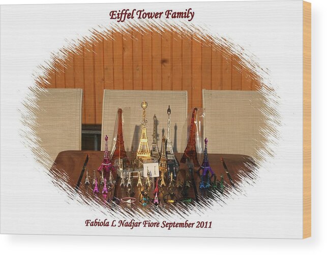 Eiffel Towers Wood Print featuring the photograph Eiffel Tower Family #4 by Fabiola L Nadjar Fiore