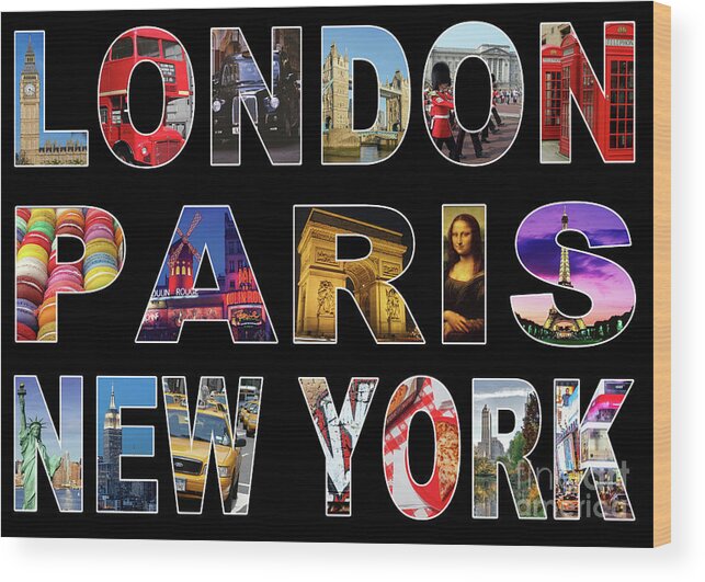 Cities Wood Print featuring the digital art London Paris New York, Black Background by MGL Meiklejohn Graphics Licensing