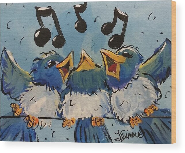 Bird Wood Print featuring the painting Make a Joyful Noise by Terri Einer