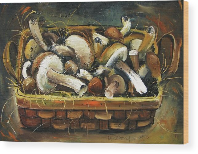  Wood Print featuring the painting Mushrooms by Mikhail Zarovny