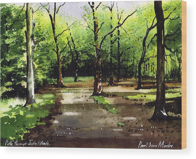 Woods Wood Print featuring the painting Path Through Judy Woods by Paul Dene Marlor