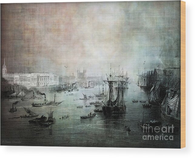 Seascapes Wood Print featuring the digital art Port of London - Circa 1840 by Lianne Schneider