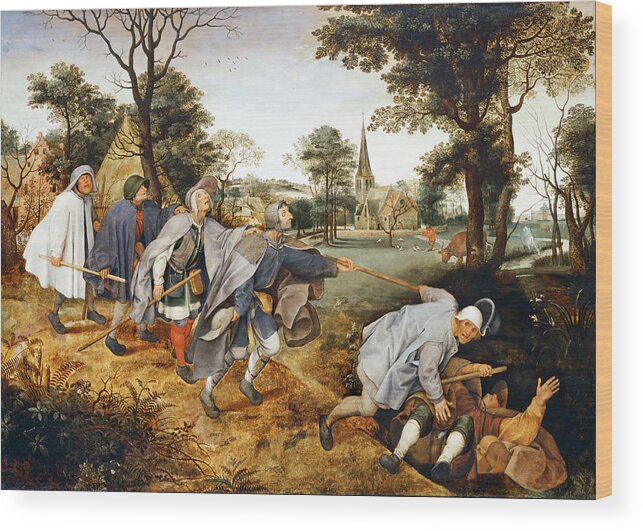 Pieter Brueghel The Younger Wood Print featuring the painting The Blind Leading the Blind by Pieter Brueghel the Younger