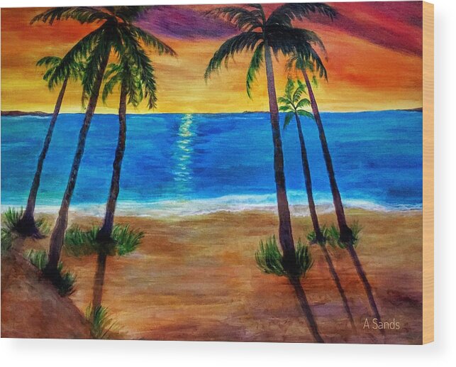Sunset Wood Print featuring the painting Tropical Paradise by Anne Sands