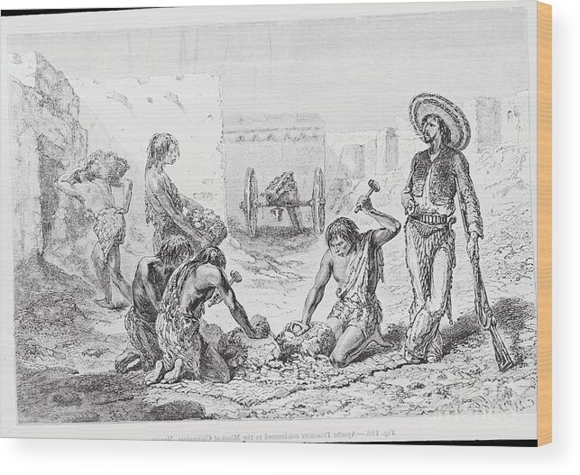 Art Wood Print featuring the photograph Apache Prisoners Mining by Bettmann