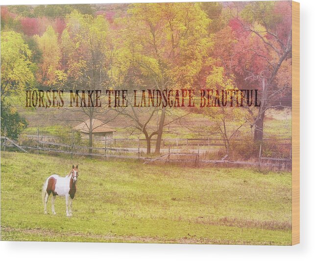 Autumn Wood Print featuring the photograph FREEDOM FARM quote by Dressage Design