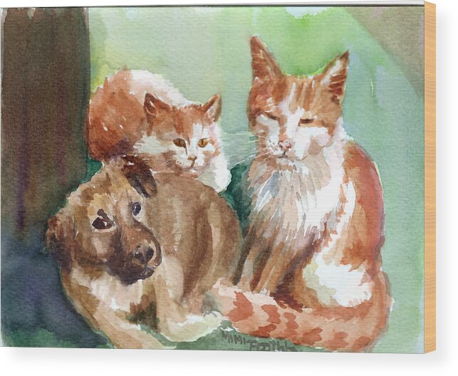 Pup And Kittens Wood Print featuring the painting Hanging Out by Mimi Boothby