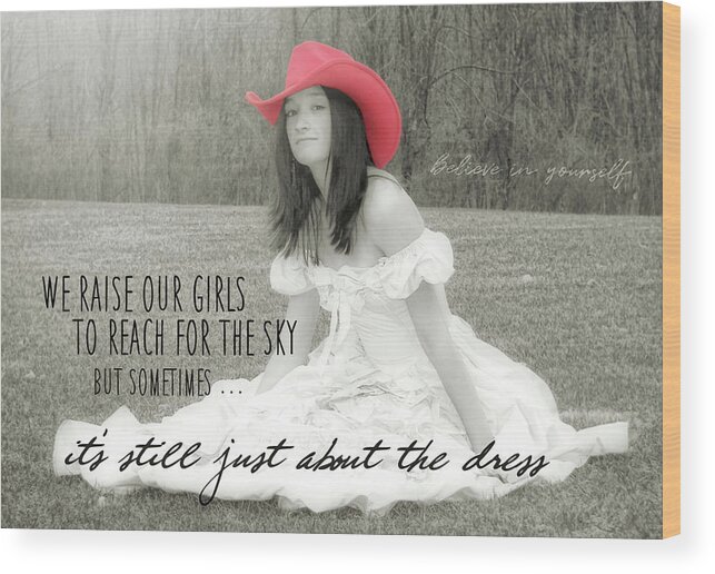 About Wood Print featuring the photograph PROM NIGHT quote by JAMART Photography