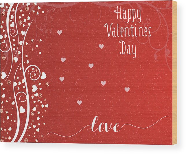 Red Wood Print featuring the photograph Happy Valentines Day by Cathy Kovarik