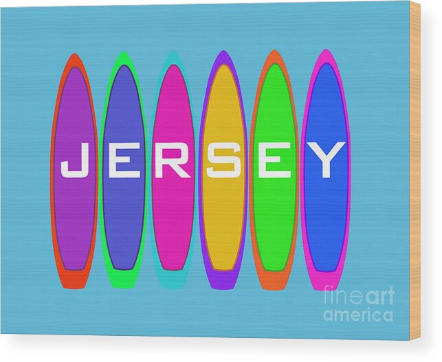 Jersey Wood Print featuring the digital art Jersey Text on Surfboards by Barefoot Bodeez Art