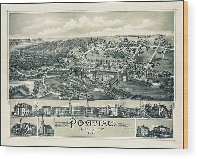 Pontiac Wood Print featuring the photograph Pontiac Rhode Island Vintage Map Birds Eye View 1889 by Carol Japp