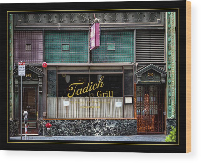 Tadich Wood Print featuring the photograph Tadich Grill Cool by Bonnie Follett