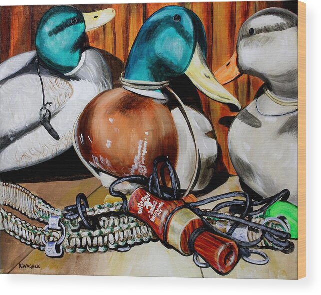 Duck Calls Wood Print featuring the painting Duck Decoys and Call Still Life by Karl Wagner