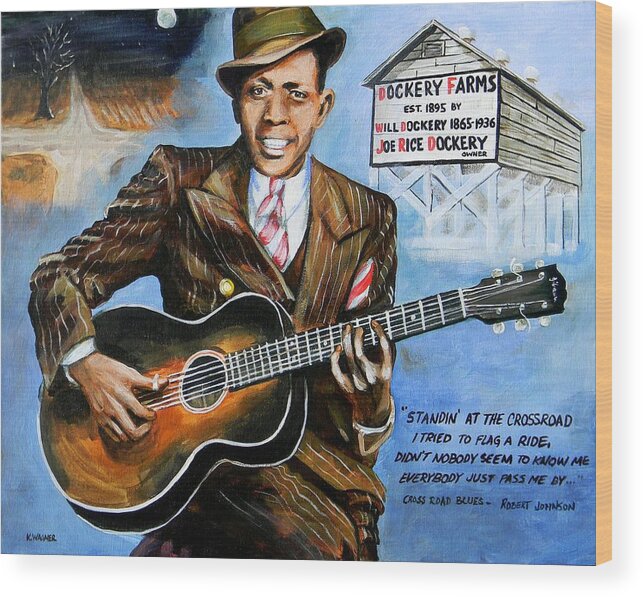 Robert Johnson Wood Print featuring the painting Robert Johnson Mississippi Delta Blues by Karl Wagner