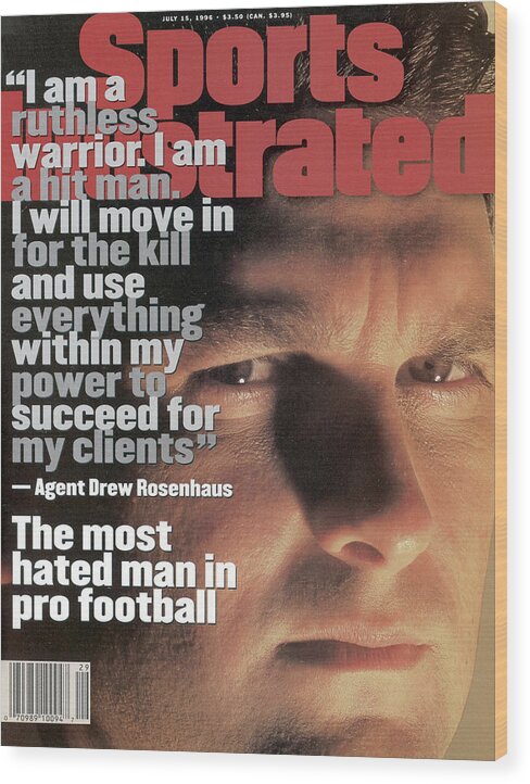 Magazine Cover Wood Print featuring the photograph Agent Drew Rosenhaus The Most Hated Man In Pro Football Sports Illustrated Cover by Sports Illustrated