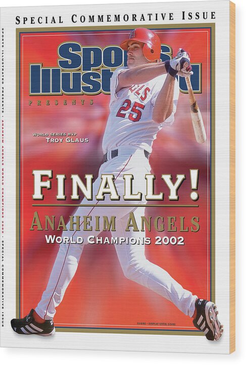 Playoffs Wood Print featuring the photograph Anaheim Angels Troy Glaus, 2002 World Series Champions Sports Illustrated Cover by Sports Illustrated