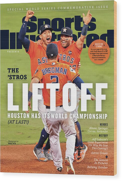 Alex Bregman Wood Print featuring the photograph Houston Astros 2017 World Series Champions Sports Illustrated Cover by Sports Illustrated