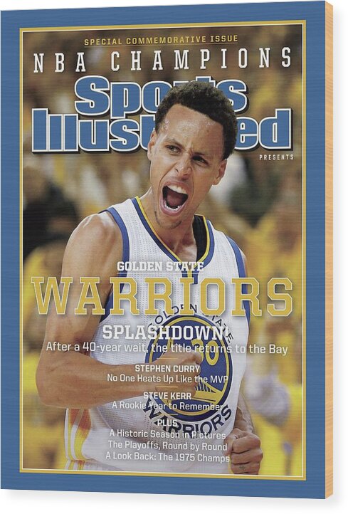 Playoffs Wood Print featuring the photograph Splashdown Golden State Warriors 2015 Nba Champions Sports Illustrated Cover by Sports Illustrated