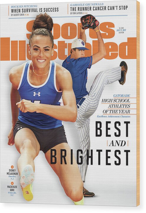Magazine Cover Wood Print featuring the photograph Sydney Mclaughlin And Mackenzie Gore, 2017 Gatorade High Sports Illustrated Cover by Sports Illustrated