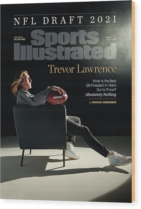 Trevor Lawrence Wood Print featuring the photograph NFL Draft 2021 Trevor Lawrence Sports Illustrated cover by Sports Illustrated