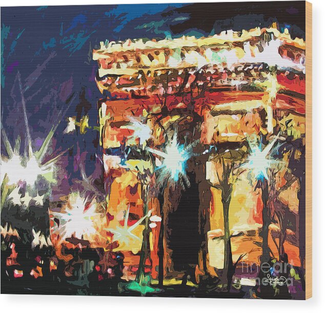 Arc De Triomphe Wood Print featuring the painting Paris Nights Arc De Triomphe by Ginette Callaway