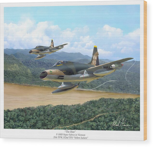 Aviation Wood Print featuring the painting The Hun - F-100 Super Sabres in Vietnam by Mark Karvon