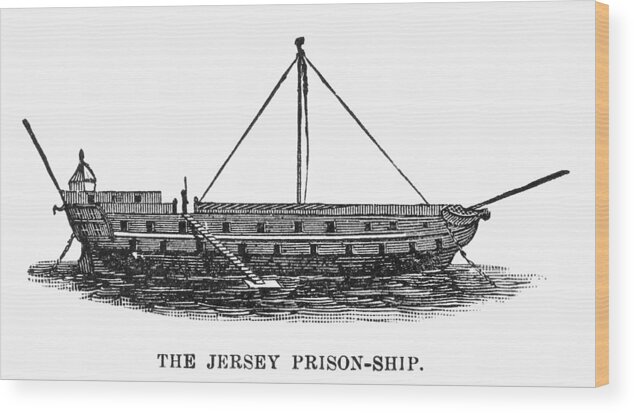 1780s Wood Print featuring the photograph Prison Ship: Jersey by Granger