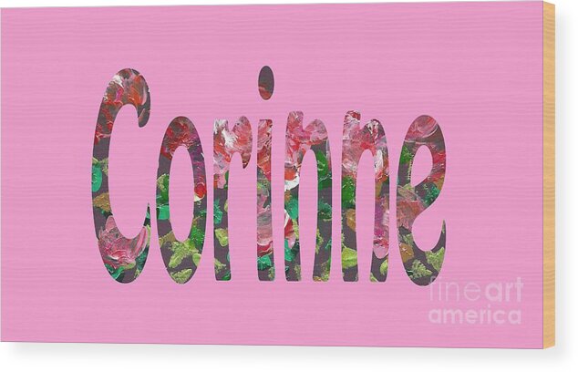 Corinne Wood Print featuring the digital art Corinne by Corinne Carroll