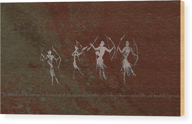 Prehistoric Hunters Wood Print featuring the digital art Hunter-Gatherers of Bhimbetka by Asok Mukhopadhyay