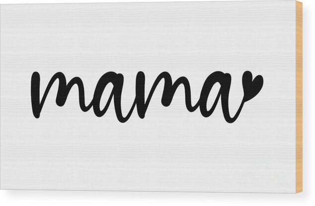 Future Mama Gift, Mother's Day Gift, Mom Life Gift, Future Mom, Mom Heart,  Mama Heart, Trending Tees Wood Print