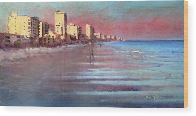 Myrtle Beach Wood Print featuring the painting Myrtle Beach Evening by Dan Nelson