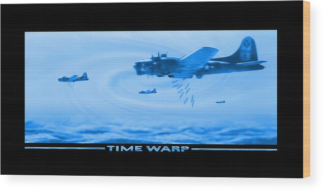 Warbirds Wood Print featuring the photograph Time Warp by Mike McGlothlen