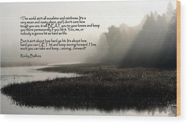 Quotes Wood Print featuring the photograph Life Lessons by Greg DeBeck