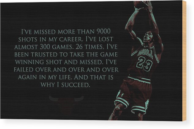 Professional Basketball Player Wood Print featuring the mixed media Why I Succeed by Brian Reaves