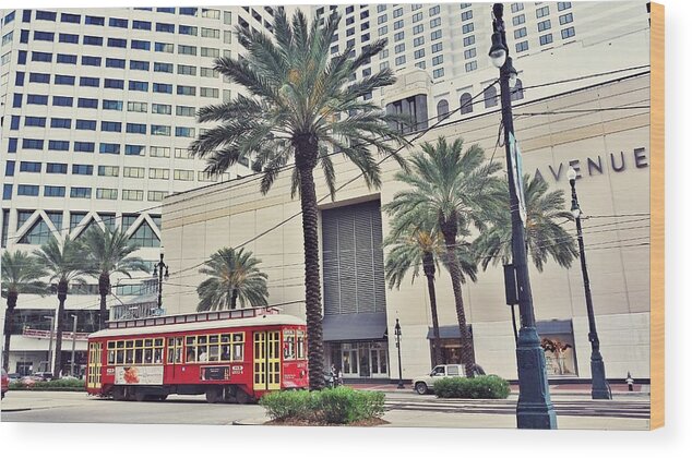 New Orleans Streetcar in front of Saks Fifth Avenue Wood Print by Southern  Tradition - Fine Art America