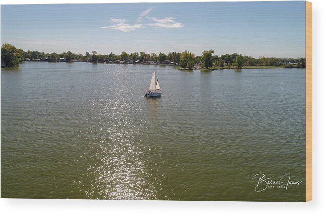  Wood Print featuring the photograph Sailing by Brian Jones