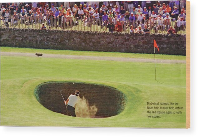 St Andrews Wood Print featuring the photograph #17 The Road Hole St Andrews #17 by Imagery-at- Work