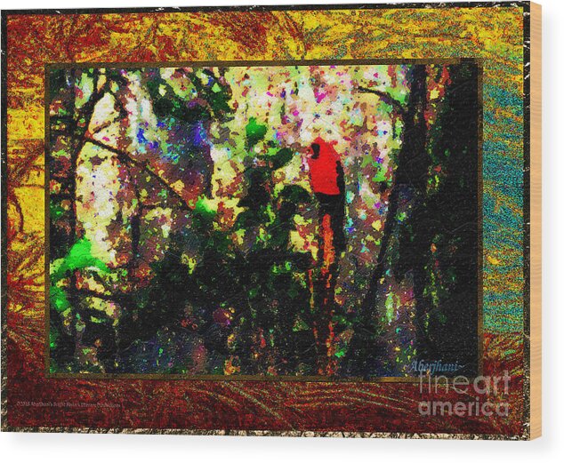 Earth Day Wood Print featuring the painting Redbird Sifting Beauty out of Ashes by Aberjhani