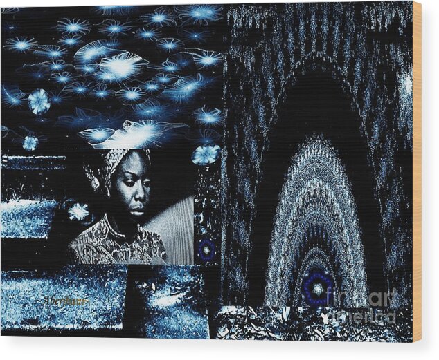 Singers Wood Print featuring the mixed media Ode to the Genius and Good Intentions of Nina Simone Number 2 by Aberjhani