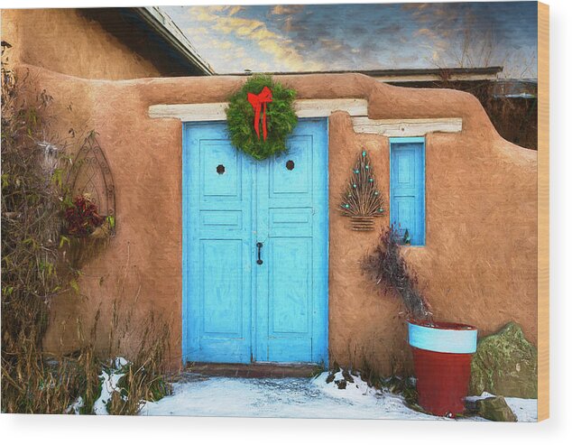 © 2020 Lou Novick All Rights Reversed Wood Print featuring the photograph Adobe Christmas Door by Lou Novick