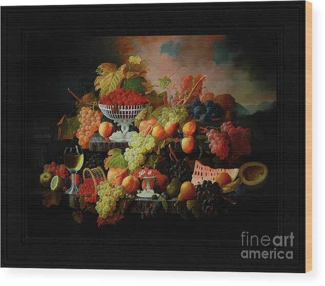 Abundance Of Fruit Wood Print featuring the painting Abundance of Fruit by Severin Roesen Old Masters Classical Fine Art Reproduction by Rolando Burbon
