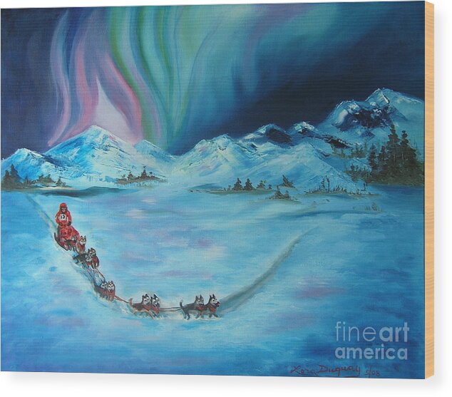 Iditarod Wood Print featuring the painting The Iditarod Trail by Lora Duguay