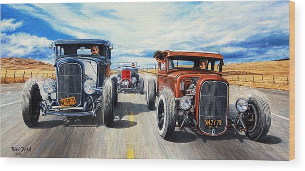 Hot Rod Wood Print featuring the painting Riff Raff Race 3 by Ruben Duran