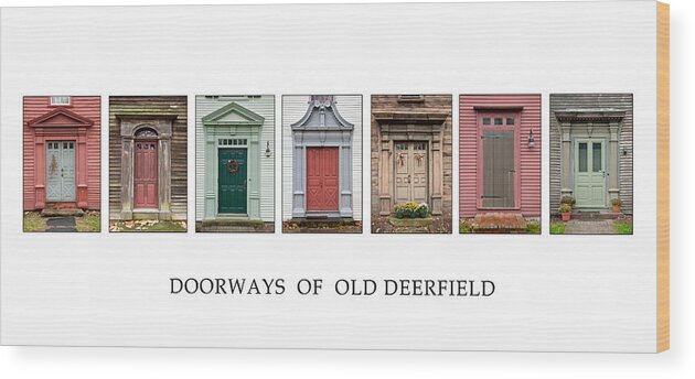 Historic Deerfield Wood Print featuring the photograph Deerfield Doorways by Fred LeBlanc
