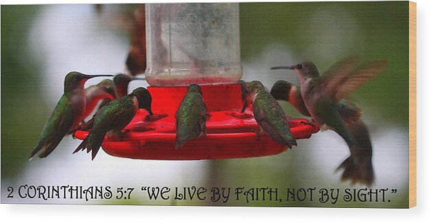 2 Corinthians 5:7 Wood Print featuring the digital art 2 Corinthians 5 7 by Carrie OBrien Sibley