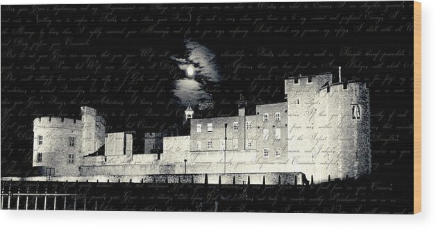 London Wood Print featuring the photograph Tower of London with Letter from Anne Boleyn by Hermes Fine Art