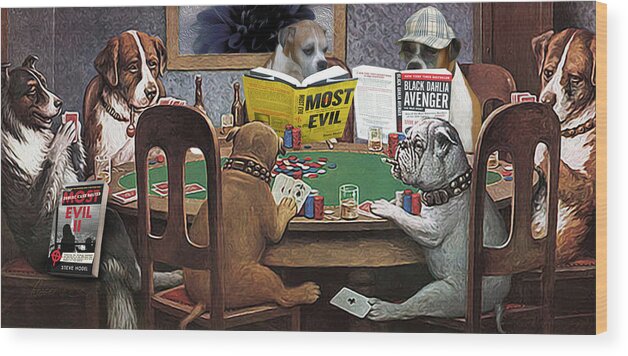  Wood Print featuring the photograph Dogs Playing Poker and Reading Steve Hodel by Robert J Sadler