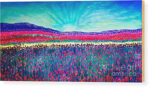 Field Of Bright Tulips Cultivated Flowers Natural Garden Hot And Light Pink Fire Engine Or Candy Red Yellow And Deep Purple Cover The Expanse Of The Field As Far As The Eye Can See With Purple And Blue Mountain Backdrop And A Bright Sunris Coming Up Over The Horizon Inspirational Work Painted In Honor Of Jamilia Nahshe Ahmed Work To Raise Awareness For Leukemia And Money For Cancer And For St. Jude's Nature Scene Flower Painting Acrylic Painting Wood Print featuring the painting Wishing You the Sunshine of Tomorrow by Kimberlee Baxter