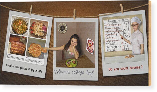 Humor Wood Print featuring the photograph About How Difficult Dieting... :)) by Irina Kuznetsova (iridi)